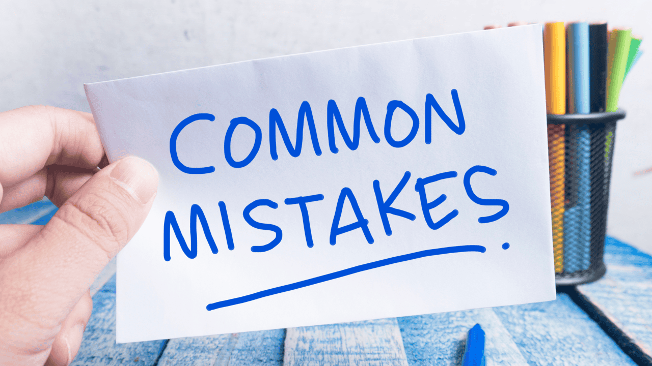 common mistakes