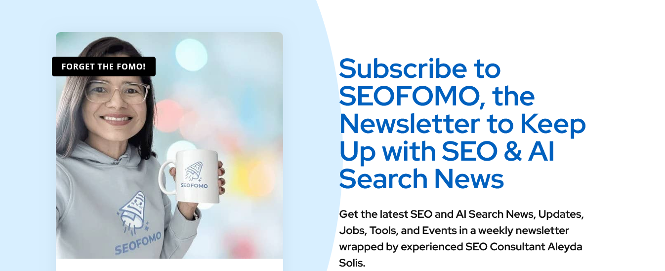 seofomo the weekly seo amp ai search news amp updates newsletter